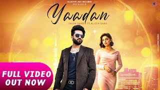 Falak Shabir Alizeh Shah  Harun B New Song  Yaadan Official Video [upl. by Beghtol912]