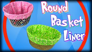 How to Make a Round Basket Liner  The Sewing Room Channel [upl. by Eidoc]