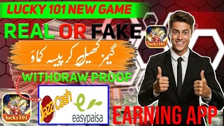 Lucky 101 new game earning app in pakistan  live withdraw proof lucky 101  earn money online [upl. by Antonio170]