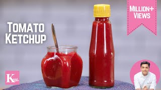 Tomato Ketchup Homemade  Tomato Sauce Recipe  Kunal Kapur Sweet Spicy n Tangy टमाटर सॉस केचप घर पर [upl. by Euqinahc]