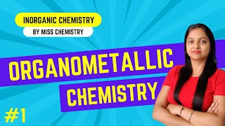 1 Organometallic Chemistry  Introduction  Classification of ligands [upl. by Hoebart661]