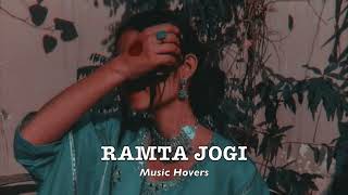 Ramta Jogi Slowed amp Reverbed [upl. by Luar]