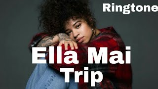 Ringtone Ella Mai  Trip  Holy Devil [upl. by Oicnedif]