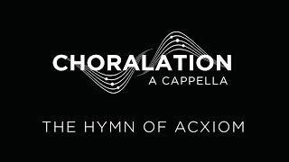 The Hymn of Acxiom Vienna Teng  Choralation A Cappella [upl. by Eustashe3]