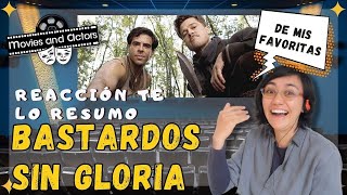 Reacción TeloResumo Bastardos sin Gloria [upl. by Rowena]