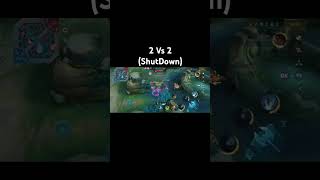 Mobile Legends  2 Vs 2 ShutDown [upl. by Pedroza]