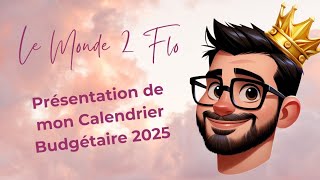 Présentation de mon Calendrier Budgétaire 2025 🗓 [upl. by Alegnat]