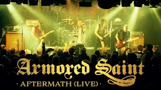 Armored Saint  Aftermath OFFICIAL LIVE VIDEO [upl. by Anyar168]