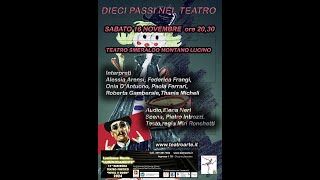 DIECI PASSI NEL TEATRO [upl. by Durtschi]