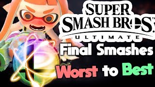 Ranking Every Final Smash in Super Smash Bros Ultimate [upl. by Sidwel]