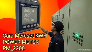 Cara meReset KWH Power Meter PM2200 Schneider [upl. by Dlanor]