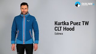 Kurtka Salewa Puez TW CLT Hood  skalnikpl [upl. by Mcclimans]