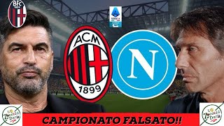 MILAN  NAPOLI 02 CAMPIONATO FALSATO [upl. by Ydnirb556]