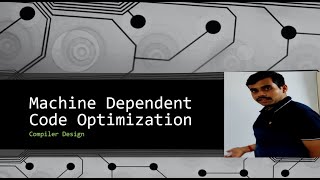 Compiler Design 52 Machine Dependent Code Optimization [upl. by Wilinski]