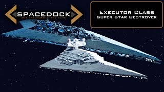 Star Wars Executor Class Super Star Destroyer Legends  Spacedock [upl. by Ragas]