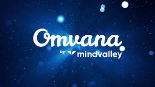 Super Smooth Meditation Music for Profound Bliss and Serenity  Omvana by Mindvalley [upl. by Eetnuahs]