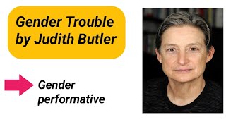 Gender Trouble by Judith Butler Introduction [upl. by Arvonio]