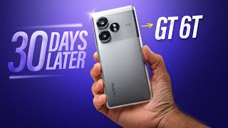 I Used Realme GT 6T for 30 Days  Reality After the Hype [upl. by Eimam]