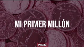 Mi Primer MillónBacilos Letra [upl. by Asiulairam653]