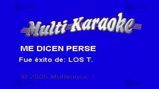 Me Dicen Perseverante  Multikaraoke ► Éxito De Tigres Del Norte [upl. by Godred]