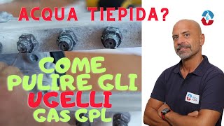 pulizia ugelli della rampa del gas in caldaia o scaldino lacqua calda e tiepida come risolvo [upl. by Neimad]