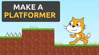 How To Make a Platformer in Scratch  Episode 1 [upl. by Dnaltruoc]