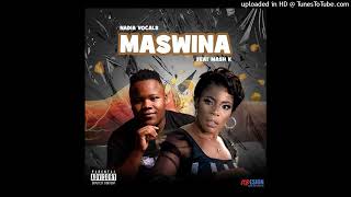 Maswina Nadia vocals ft mash k [upl. by Dixon]