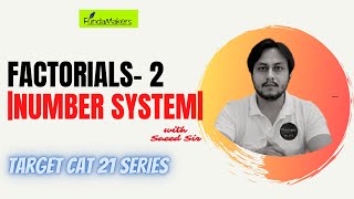 Best CAT Coaching in Lucknow Factorials 2  CAT Number System Lecture with Fundamakers [upl. by Noseyt]