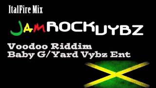 Voodoo Riddim Mix ft Mavado Patexx Sizzla Wayne Marshall  July 2011  Baby G Prod [upl. by Lucias932]