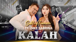 KALAH  SAHLI HIMAWAN feat DIKE SABRINA  seko mangan sekop sekop orkestra Live Music Video [upl. by Crellen]