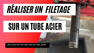 Réaliser faire un filetage sur un tube acier avec une filière [upl. by Tomasina981]