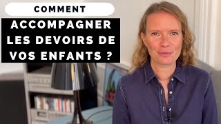 Comment accompagner les devoirs de vos enfants [upl. by Ludvig]