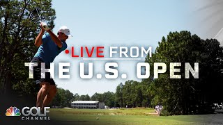 US Open course offers golfers various strategies  Live From the US Open  Golf Channel [upl. by Nnylorac]