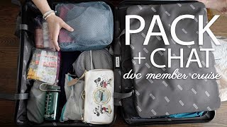 Pack  Chat  DVC Member Cruise 2024 [upl. by Elok318]