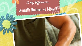 Amazfit T Rex 3 vs Balance 10 Key Differences [upl. by Yila]