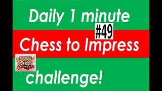 Daily 1 Minute Challenge 49 White to play and win [upl. by Geno]