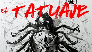 El TATUJAE  Un cuento magistral de HORROR de Tanizaki [upl. by Bullard]