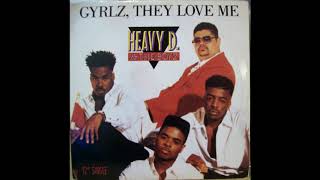 Heavy D amp The Boyz Gyrlz They Love MeMaines Extended OG Mix [upl. by Evangelist76]