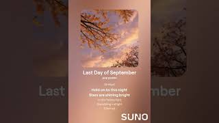 Last day of September songs 😁 official lyrics video [upl. by Shakespeare]