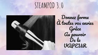 Steampod 3 0  Donnez forme à toutes vos envie grâce à la vapeur [upl. by Joan]