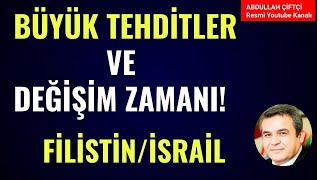 BÜYÜK TEHDİTLER VE DEĞİŞİM dönemi Abdullah Çiftçi [upl. by Karas]