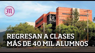 Regresan a clases en la UAEM más de 40 mil estudiantes [upl. by Gallenz41]