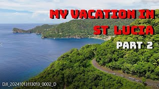 My Vacation in ST Lucia Part 2 [upl. by Airtina92]