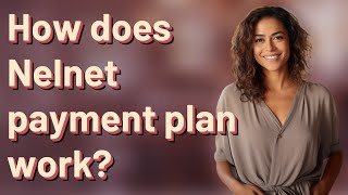 How does Nelnet payment plan work [upl. by Gertrud82]