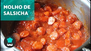 Molho de SALSICHA para macarrão  barato e gostoso [upl. by Cherye]