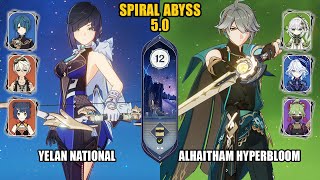 F2P Yelan National amp Alhaitham Hyperbloom  Spiral Abyss 50  Floor 12  Genshin Impact [upl. by Pronty102]