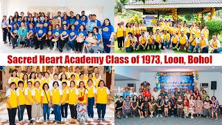 Golden Anniversary of Sacred Heart Academy High School Batch 1973 Loon Bohol [upl. by Tedda]