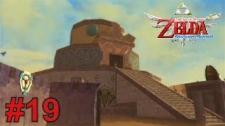 Lets Play  Zelda Skyward Sword 100  Deutsch Part 19 [upl. by Eojyllib879]