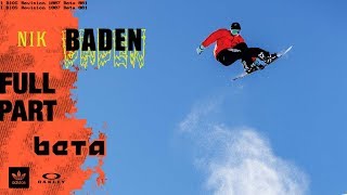 The SNOWBOARDER Movie Beta—Nik Baden Full Part [upl. by Kirad]