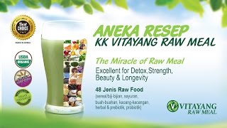 KK Vitayang Raw Meal Aneka Resep Raw Meal [upl. by Lomaj]